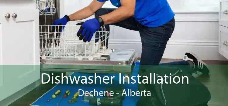 Dishwasher Installation Dechene - Alberta