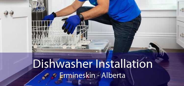 Dishwasher Installation Ermineskin - Alberta