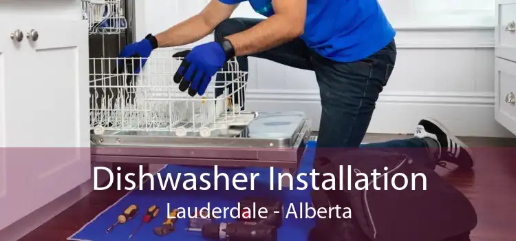 Dishwasher Installation Lauderdale - Alberta