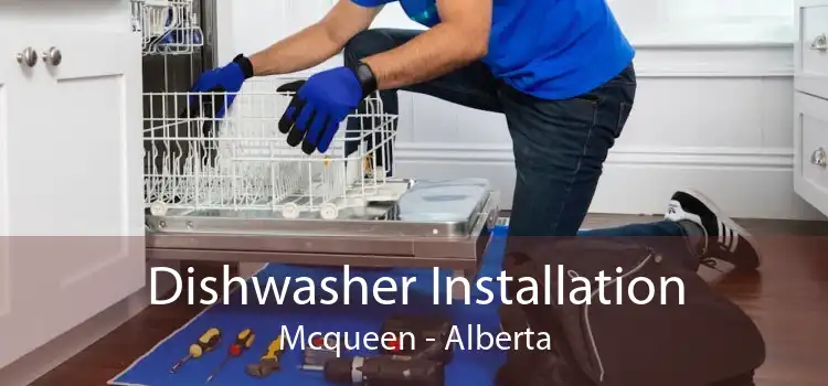 Dishwasher Installation Mcqueen - Alberta