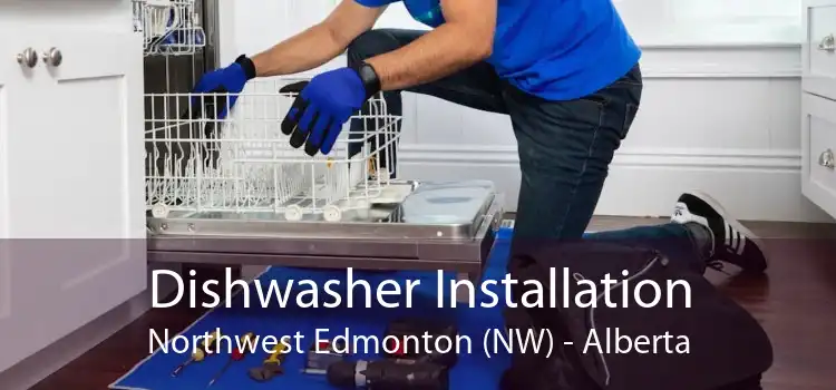 Dishwasher Installation Northwest Edmonton (NW) - Alberta