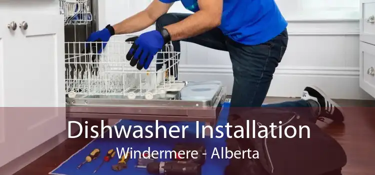 Dishwasher Installation Windermere - Alberta