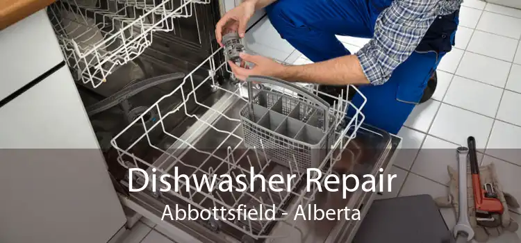 Dishwasher Repair Abbottsfield - Alberta