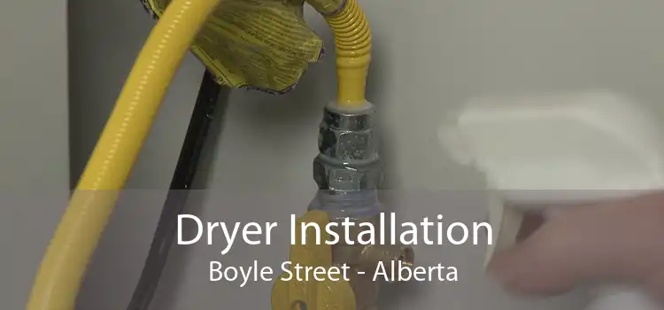 Dryer Installation Boyle Street - Alberta