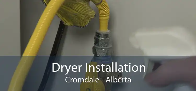 Dryer Installation Cromdale - Alberta