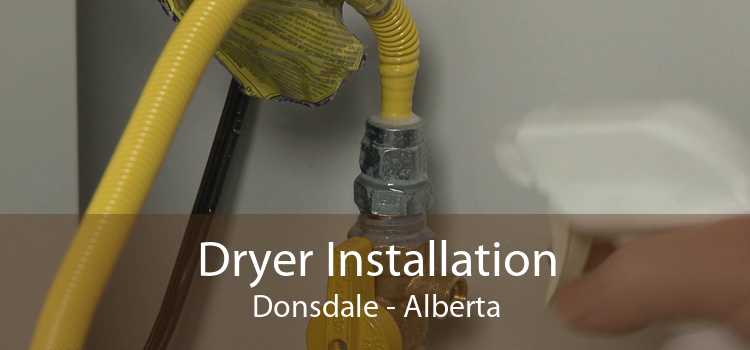 Dryer Installation Donsdale - Alberta