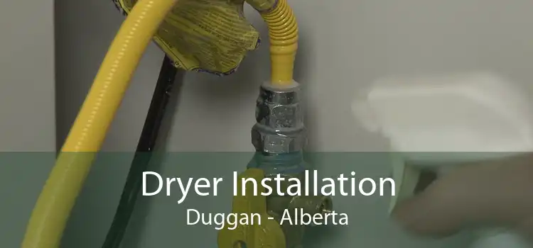 Dryer Installation Duggan - Alberta