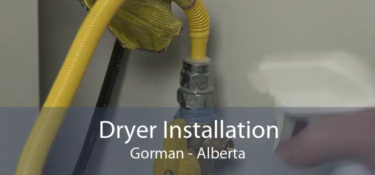 Dryer Installation Gorman - Alberta