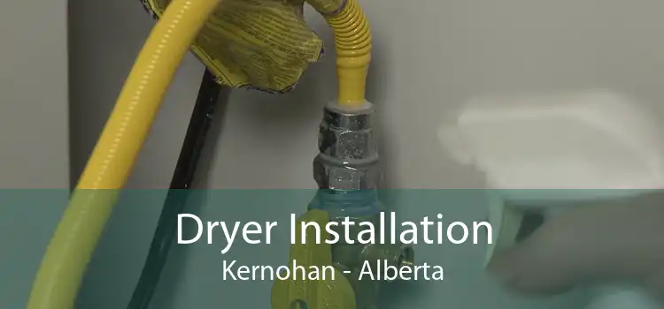 Dryer Installation Kernohan - Alberta