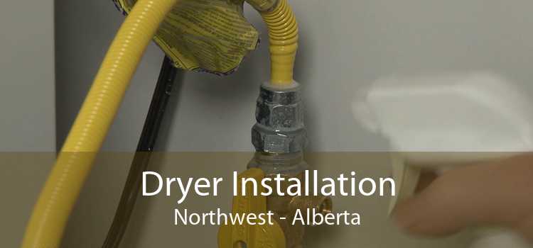 Dryer Installation Northwest - Alberta