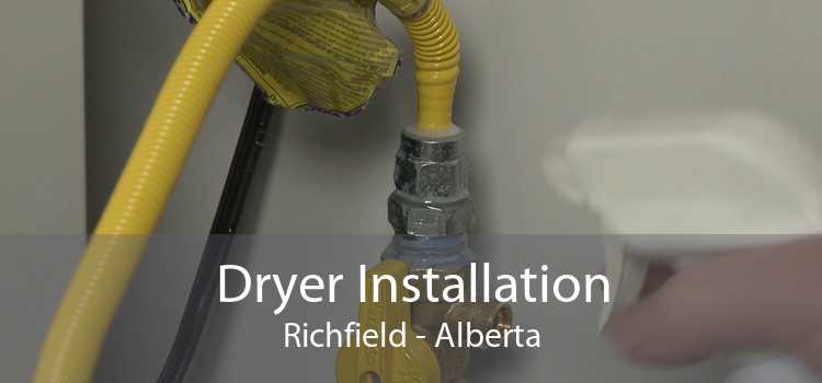 Dryer Installation Richfield - Alberta