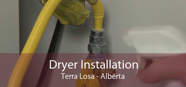 Dryer Installation Terra Losa - Alberta
