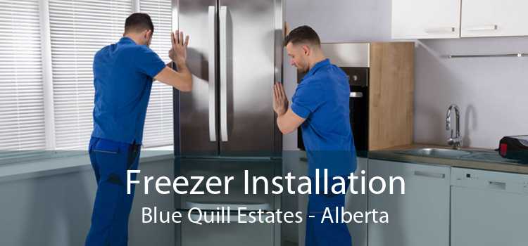 Freezer Installation Blue Quill Estates - Alberta
