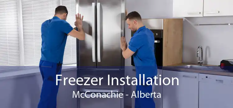 Freezer Installation McConachie - Alberta