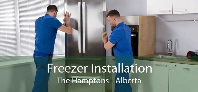Freezer Installation The Hamptons - Alberta