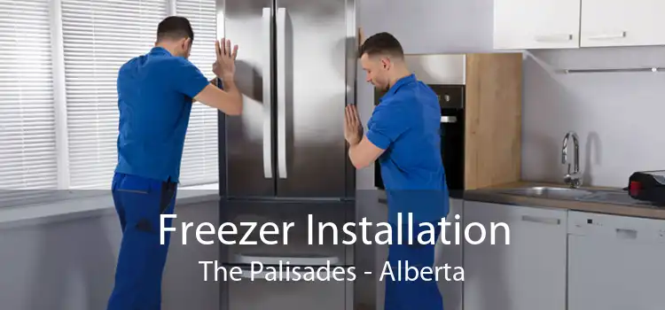 Freezer Installation The Palisades - Alberta
