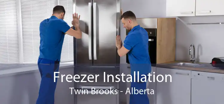 Freezer Installation Twin Brooks - Alberta