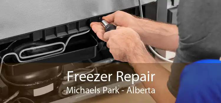 Freezer Repair Michaels Park - Alberta