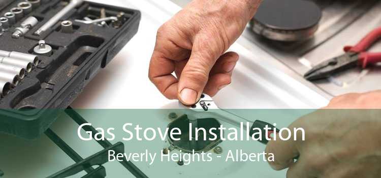 Gas Stove Installation Beverly Heights - Alberta