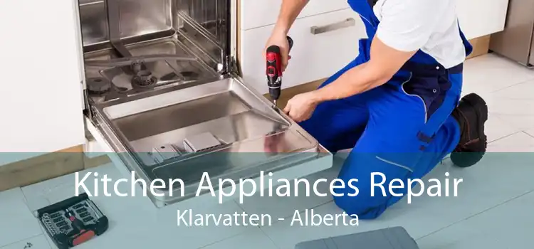 Kitchen Appliances Repair Klarvatten - Alberta