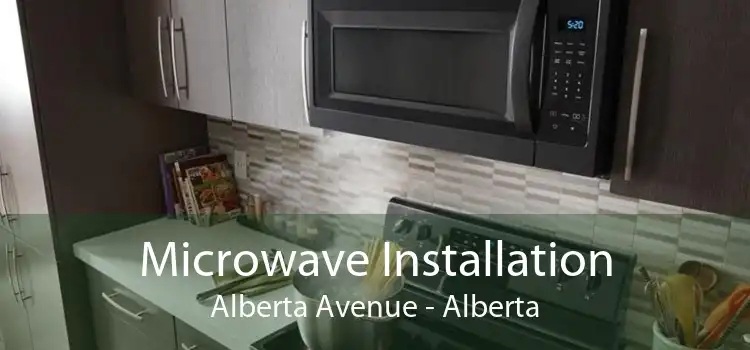 Microwave Installation Alberta Avenue - Alberta