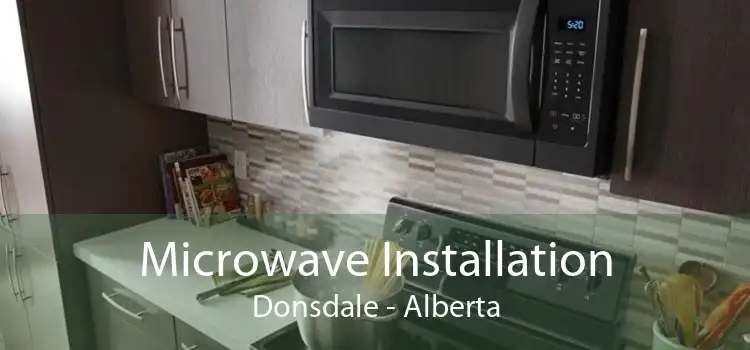 Microwave Installation Donsdale - Alberta