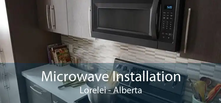 Microwave Installation Lorelei - Alberta