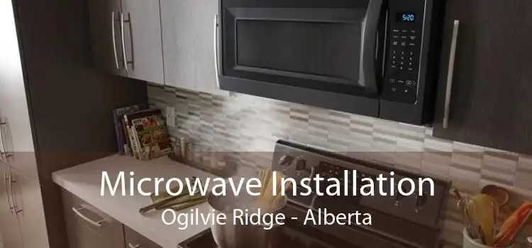 Microwave Installation Ogilvie Ridge - Alberta