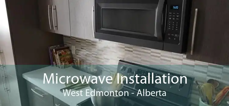 Microwave Installation West Edmonton - Alberta