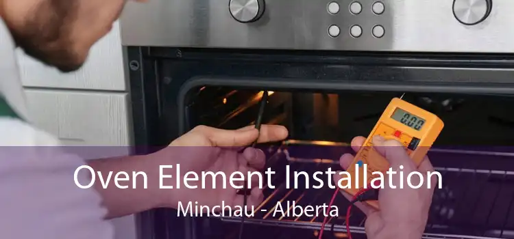 Oven Element Installation Minchau - Alberta