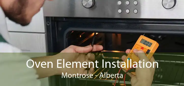 Oven Element Installation Montrose - Alberta