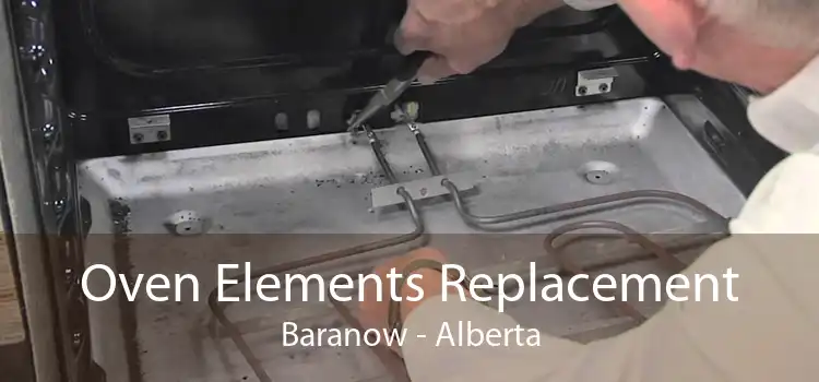 Oven Elements Replacement Baranow - Alberta
