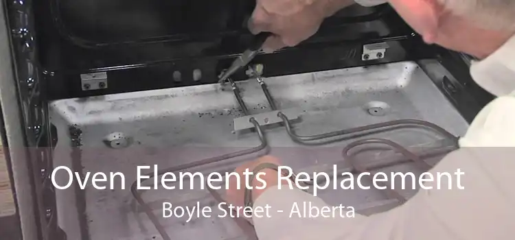 Oven Elements Replacement Boyle Street - Alberta