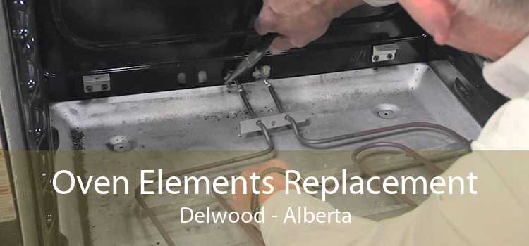 Oven Elements Replacement Delwood - Alberta