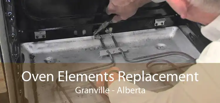 Oven Elements Replacement Granville - Alberta