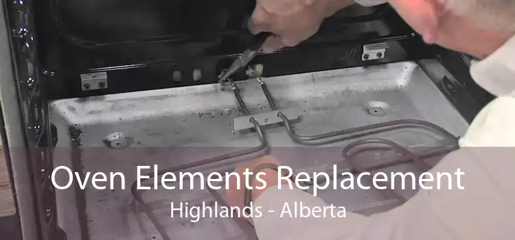 Oven Elements Replacement Highlands - Alberta