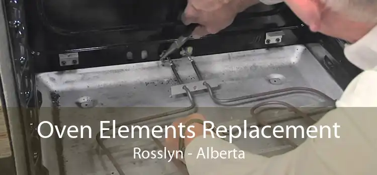 Oven Elements Replacement Rosslyn - Alberta