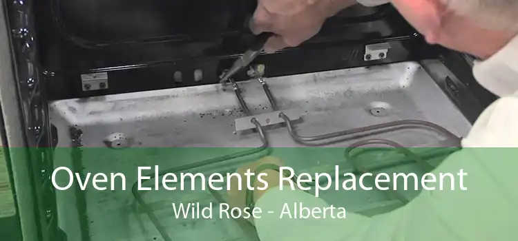 Oven Elements Replacement Wild Rose - Alberta