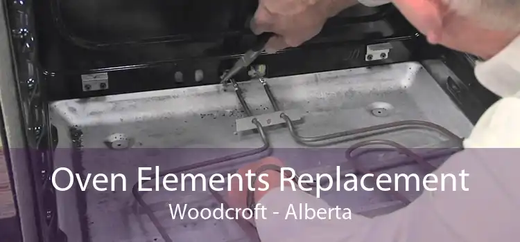 Oven Elements Replacement Woodcroft - Alberta
