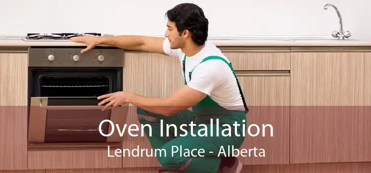 Oven Installation Lendrum Place - Alberta