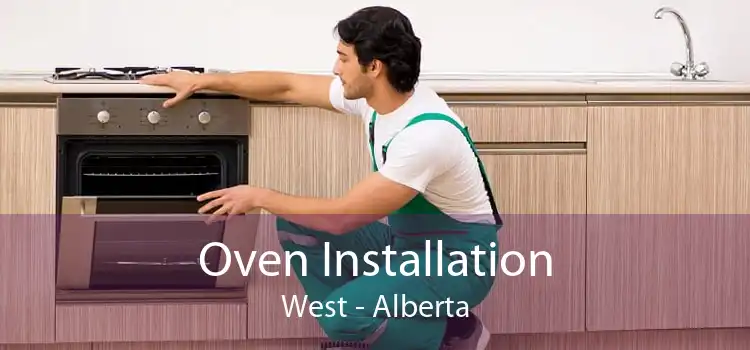 Oven Installation West - Alberta