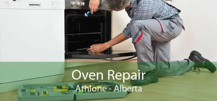 Oven Repair Athlone - Alberta