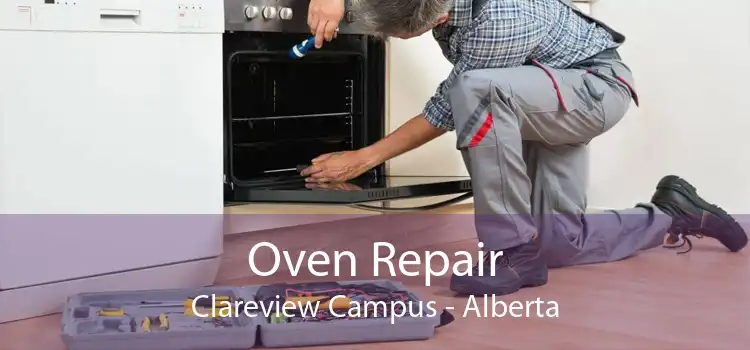 Oven Repair Clareview Campus - Alberta