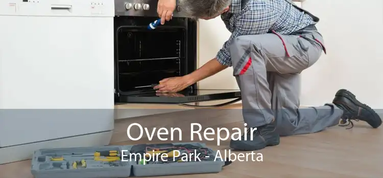 Oven Repair Empire Park - Alberta