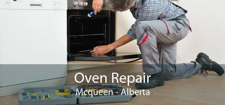 Oven Repair Mcqueen - Alberta
