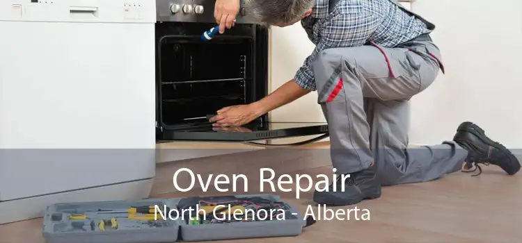 Oven Repair North Glenora - Alberta
