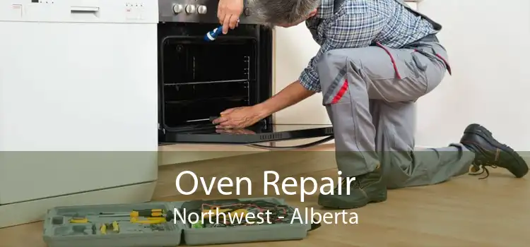 Oven Repair Northwest - Alberta