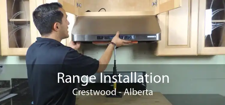 Range Installation Crestwood - Alberta