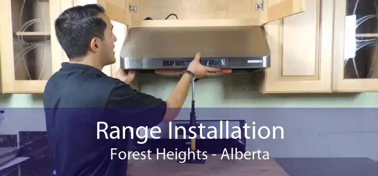Range Installation Forest Heights - Alberta