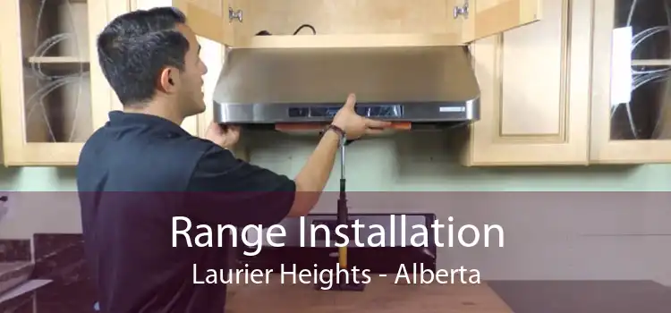 Range Installation Laurier Heights - Alberta